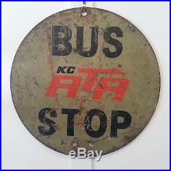 ANTIQUE Vintage KC ATA BUS STOP ORIGINAL PAINT SIGN GAS OIL Kansas City KCMO