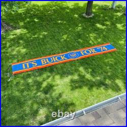 HUGE Vintage 1970's It's BUICK For'74 Gas Oil Sign Cloth Canvas Banner 19.5 HUGE Vintage 1970's It's BUICK For'74 Gas Oil Sign Cloth Canvas Banner 19.5