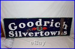 Large Vintage 1930's Goodrich Silvertowns Tires Gas Oil 58 Porcelain Metal Sign