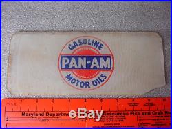 Original Old Vtg PAN-AM Gas Pump Glass Insert Sign Plate Advertisement Motor Oil