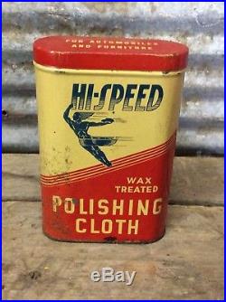 Rare Vtg Ca. 30s HI-SPEED Polishing Cloth Tin Can Gas Oil Station HTF Toledo OH