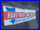 Safety Check Vintage Banner Gas Oil
