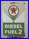 VINTAGE 1955 Texaco Diesel Fuel 2 Porcelain Advertising Sign (Green) 18 X 12