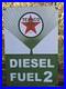VINTAGE 1955 Texaco Diesel fuel 2 Porcelain Advertising Sign (Green) 18 X 12