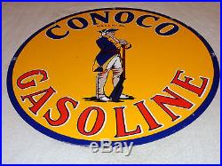 Vintage Conoco Minute Man Gasoline 25 1/2 Heavy Metal Gas & Oil Sign Pump Plate