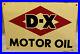 VINTAGE DX MOTOR OIL SIGN GASOLINE D-X OIL Dated 1952 19 1/2 By 13 3/4 NOS