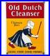 VINTAGE OLD DUTCH CLEANSER PORCELAIN SIGN Netherlands Clogs Cleaning Gas Oil