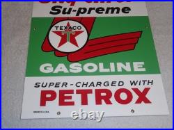 VINTAGE TEXACO SKY CHIEF SUPREME GASOLINE With PETROX 18 PORCELAIN METAL OIL SIGN