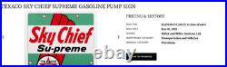 VINTAGE TEXACO SKY CHIEF SUPREME GASOLINE With PETROX 18 PORCELAIN METAL OIL SIGN