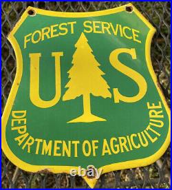 VINTAGE US FOREST SERVICE PORCELAIN SIGN Dept Of AGRICULTURE STATE PARK OIL GAS