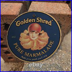 Vintage 1931 Golden Shred Pure Marmalade Porcelain Gas Oil 4.5 Sign