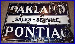 Vintage 2-sided Porcelain OAKLAND Pontiac Sales Service GAS OIL Advertising SIGN