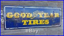 Vintage 24 X 66 Porcelain Goodyear Tires Sign Advertising Gas Oil Station Island