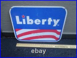 Vintage Antique Original Liberty Gasoline 24 X 18 Metal Oil Advertising Sign Vintage Antique Original Liberty Gasoline 24 X 18 Metal Oil Advertising Sign