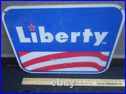 Vintage Antique Original Liberty Gasoline 24 X 18 Metal Oil Advertising Sign Vintage Antique Original Liberty Gasoline 24 X 18 Metal Oil Advertising Sign