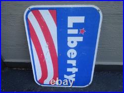 Vintage Antique Original Liberty Gasoline 24 X 18 Metal Oil Advertising Sign Vintage Antique Original Liberty Gasoline 24 X 18 Metal Oil Advertising Sign
