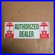Vintage Authorized Dealer Old Us Gasoline Oil Gas Pump Enamel Porcelain Sign