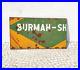 Vintage Burmah Shell Oil Advertising Double Sided Enamel Sign Automobile EB457