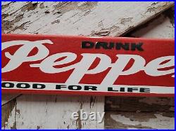 Vintage Dr Pepper Porcelain Sign Door Push Bar Soda Pop Beverage Bottle Gas Oil