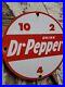 Vintage Dr Pepper Porcelain Sign Old Soda Beverage Advertising Drink Pop Gas Oil