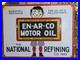 Vintage En-ar-co National Motor Oil 16x 12 Porcelain Sign Great Condition