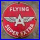 Vintage Flying A Super Extra Old Us Gasoline Oil Gas Pump Enamel Porcelain Sign