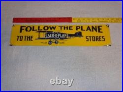 Vintage Follow The Airplane To Aer-o-plane Stores 20 Metal Gasoline & Oil Sign