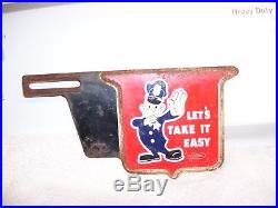 Vintage Ford Lets take it easy License plate topper gas oil advertising promo