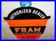Vintage Fram Oil Filter+ Motor Cleaner Authorized Dealer 12 Metal Gasoline Sign