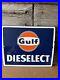 Vintage Gulf Oil Sign Porcelain Pump Plate Dieselect Pump Plate