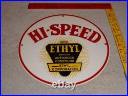Vintage Hi-speed Ethyl Gas 11 3/4 Porcelain Metal High Speed Gasoline Oil Sign