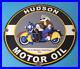 Vintage Hudson Motor Oil Sign Gas Service Station Pump Porcelain Sign