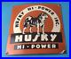 Vintage Husky Gasoline Sign Hi Power Gas Motor Oil Pump Porcelain Sign