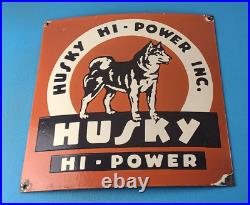 Vintage Husky Gasoline Sign Hi Power Gas Motor Oil Pump Porcelain Sign