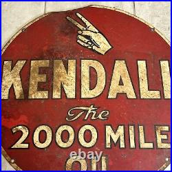 Vintage Kendall The 2000 Mile Oil Sign Patina Double Sided 24 Advertising