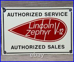 Vintage Lincoln Zephyr Porcelain Sign Dealership Motor Oil Sales Service V-12