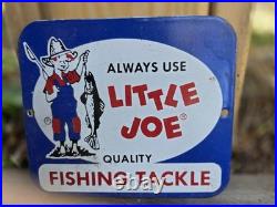 Vintage Little Joe Tackle Fish Lure Porcelain Sign Gas Oil Car Truck Motorcycle Vintage Little Joe Tackle Fish Lure Porcelain Sign Gas Oil Car Truck Motorcycle