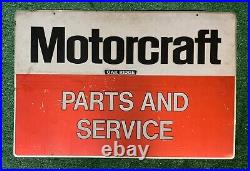 Vintage Motorcraft Sign'Parts and Service' Double Sided, Tin, 24 x 36