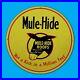 Vintage Mule Hide Roofs Kick Gas Station Service Man Cave Oil Porcelain Sign