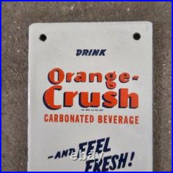 Vintage Orange Crush Feel Fre Old Us Gasoline Oil Gas Pump Enamel Porcelain Sign