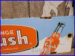 Vintage Orange Crush Porcelain Sign Cola Soda Pop Drink Oil Gas Beverage Coke Us