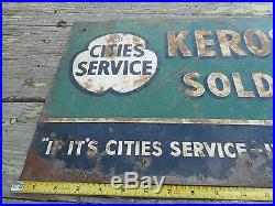 Vintage Original CITIES SERVICE KEROSENE OIL Advertising FLANGE SIGN