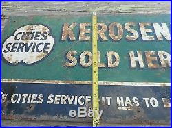 Vintage Original CITIES SERVICE KEROSENE OIL Advertising FLANGE SIGN
