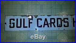 Vintage Original Gulf Cards Honored Porcelain gas station oil sign 2 sided long