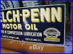 Vintage Original Welch Penn Motor Oil Sign Illinois Rockford SST Not Porcelain
