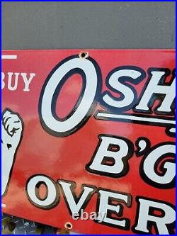 Vintage Oshkosh B'gosh Porcelain Sign Large Union Made Clothing Overalls Oil Gas