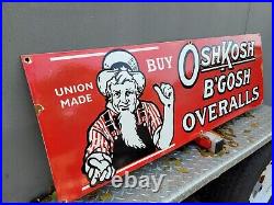 Vintage Oshkosh B'gosh Porcelain Sign Large Union Made Clothing Overalls Oil Gas