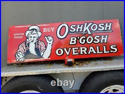 Vintage Oshkosh B'gosh Porcelain Sign Large Union Made Clothing Overalls Oil Gas