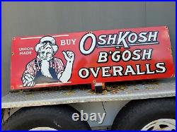 Vintage Oshkosh B'gosh Porcelain Sign Large Union Made Clothing Overalls Oil Gas