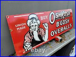 Vintage Oshkosh B'gosh Porcelain Sign Large Union Made Clothing Overalls Oil Gas